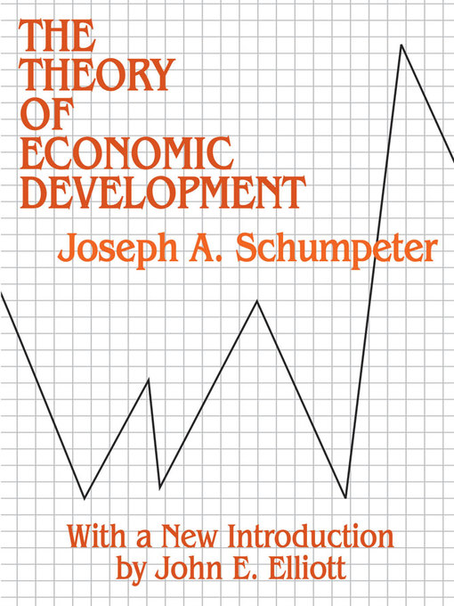 The theory of economic development schumpeter pdf